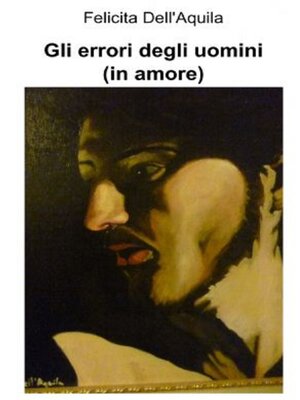 cover image of Gli errori degli uomini (in amore)